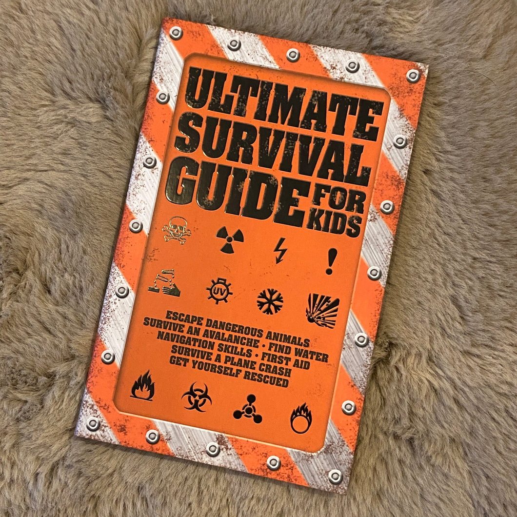 ULTIMATE SURVIVAL GUIDE FOR KIDS